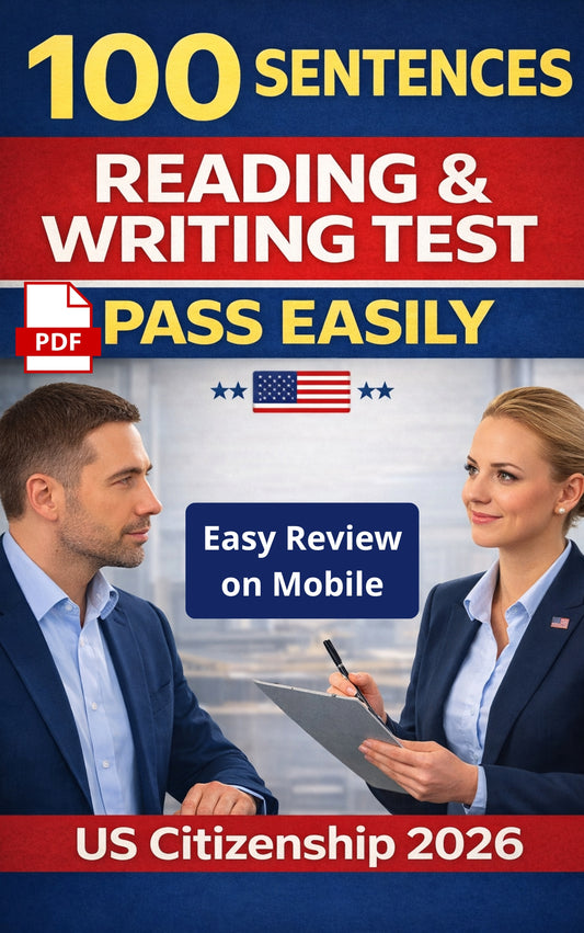 100 Sentences for the Reading and Writing Test for US Citizenship Interview 2026 (Easy Practice)