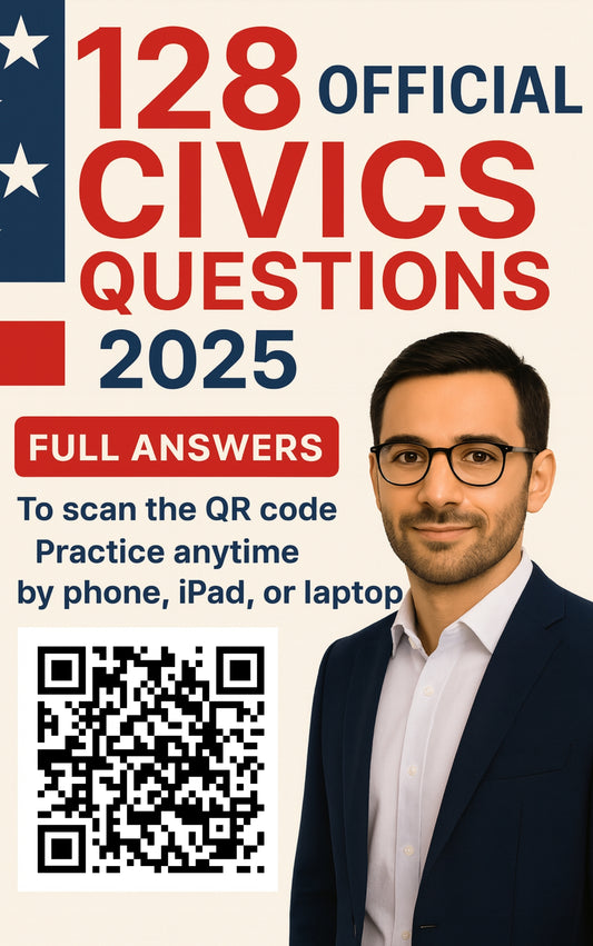 🇺🇸 128 Official Civics Questions in Order (2025 Update) - Full Answers